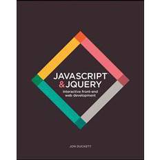 JavaScript and JQuery: Interactive Front-End Web Development (Paperback, 2014)