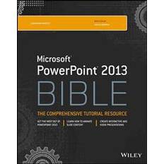 Powerpoint microsoft Microsoft PowerPoint 2013 Bible: The Comprehensive Tutorial Resource (Häftad, 2013)