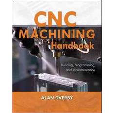 CNC Machining Handbook (Hæftet, 2010)