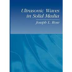 Libri Ultrasonic Waves in Solid Media (Copertina flessibile, 2004)