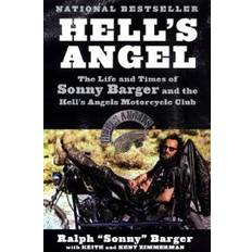 Sonny angel Hell's Angel: The Life and Times of Sonny Barger and the Hell's Angels Motorcycle Club (Häftad, 2001)