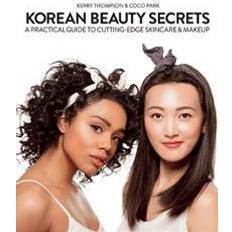 Books Korean Beauty Secrets: A Practical Guide to Cutting-Edge Skin Care and Makeup (Hardcover, 2015)