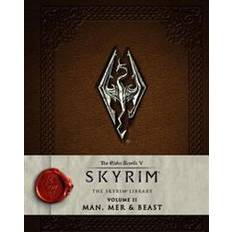 Skyrim The Elder Scrolls V: Skyrim - The Skyrim Library, Vol. II: Man, Mer, and Beast (Skyrim Scrolls) (Skyrim Library: The Elder Scrolls V) (Hardcover, 2016)