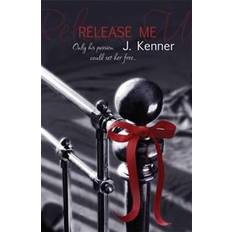 Julie kenner Release Me (Paperback, 2013)