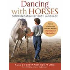 Dancing with Horses (Häftad, 2012)