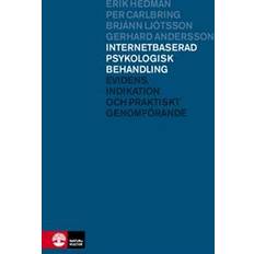 Internetbaserad psykologisk behandling: evidens, indikation och praktiskt (Indbundet, 2014)