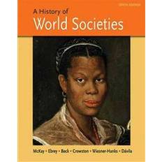 A history of world societies A History of World Societies, Combined Volume (Häftad, 2014)