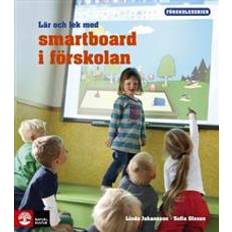 Lär och lek med smartboard i förskolan (Häftad)