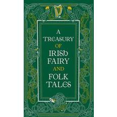 A Treasury of Irish Fairy and Folk Tales (Innbundet, 2016)