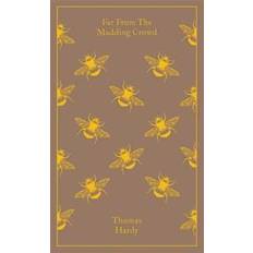 Far from the Madding Crowd (Penguin Clothbound Classics) (Hardcover, 2013)