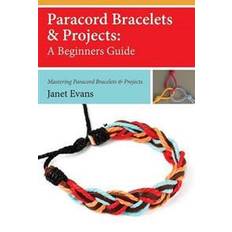 Paracord Bracelets & Projects (Hæftet, 2013)