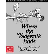 Where the Sidewalk Ends: Poems & Drawings (Inbunden, 2014)