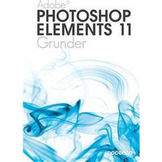 Photoshop elements Photoshop Elements 11 Grunder (E-bok)