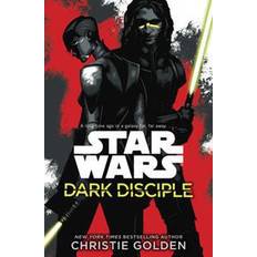 Christie golden Star Wars: Dark Disciple (Häftad, 2016)