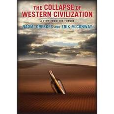 The Collapse of Western Civilization (Paperback, 2014)
