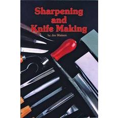 Sharpening and Knife Making (Häftad, 1988)