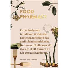 Food pharmacy bok Food pharmacy: en berättelse om tarmfloror, snälla bakterier, forskning och antiinflammatorisk mat (Inbunden, 2016)