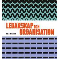 Ledarskap och organisation, Fakta och övningar (Häftad, 2015)