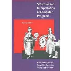 Structure and Interpretation of Computer Programs (Häftad, 1996)