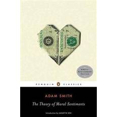 The theory of moral sentiments The Theory of Moral Sentiments (Paperback, 2010)