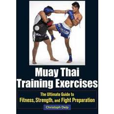 Muay Thai Training Exercises (Hæftet, 2013)