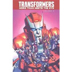 Transformers: More Than Meets The Eye Volume 8 (Transformers More Than Meets the Eye Tp) (Paperback, 2015)