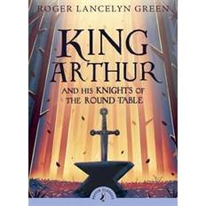 Round table King Arthur and His Knights of the Round Table (Heftet, 2008)