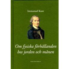 Jorden og månen Om fysiska förhållanden hos jorden och månen (Inbunden)