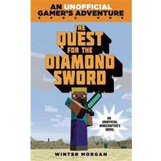 Minecraft sword Barnrum The Quest for the Diamond Sword: A Minecraft Gamer's Adventure (Häftad, 2014)