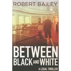 Law Books Between Black and White (Paperback, 2016)
