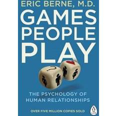 Games people play - the psychology of human relationships (Häftad, 2016)