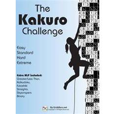 The Kakuro Challenge: Easy, Standard, Hard, Extreme Kakuro Puzzles (Häftad, 2016)