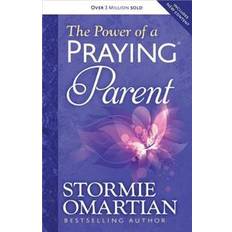 The Power of a Praying Parent (Paperback, 2014)