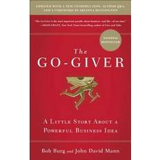 Business, Economics & Management Books The Go-Giver: A Little Story about a Powerful Business Idea (Hardcover, 2015)