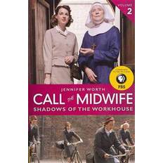 Call the Midwife: Shadows of the Workhouse (Hæftet, 2013)