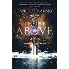 The empty throne Those Above: The Empty Throne Book 1 (Paperback, 2016)