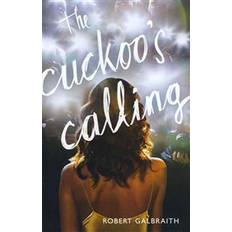 Robert galbraith The Cuckoo's Calling (Indbundet, 2013)