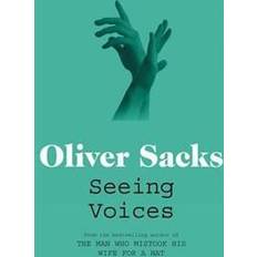 Oliver sacks Seeing Voices (Häftad, 2011)