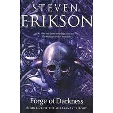 Steven erikson Forge of Darkness (Hæftet, 2014)