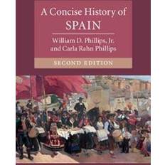 Concise history of spain A Concise History of Spain (Hæftet, 2016)