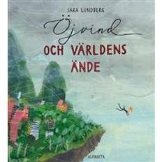 Öjvind Öjvind och världens ände (Inbunden)