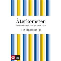 Återkomsten: antisemitism i Sverige efter 1945 (E-bok)