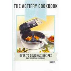 Actifry The Actifry Cookbook (Paperback, 2013)