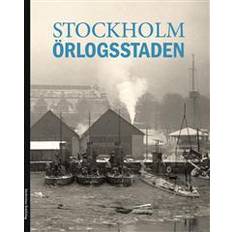 Böcker Stockholm: örlogsstaden (Inbunden, 2012)