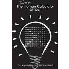 Calculator Turn on the Human Calculator in You: The Human Calculator (Häftad, 2012)