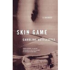 Skin in the game Skin Game: A Memoir (Hæftet, 2000)