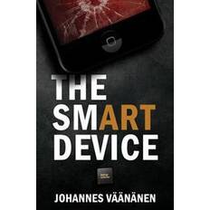 Smart device The Smart Device (Hæftet, 2016)