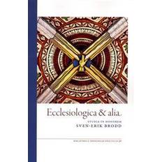 Brodd Ecclesiologica & alia: studia in honorem Sven-Erik Brodd (Hæftet, 2015)
