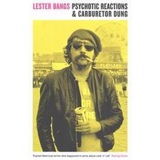 Carburetor Psychotic Reactions and Carburetor Dung (Paperback, 2014)