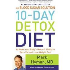 Books The Blood Sugar Solution 10-Day Detox Diet: Activate Your Body's Natural Ability to Burn Fat and Lose Weight Fast (Paperback, 2014)